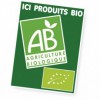Panneau 30x40cm Ici produits Bio + logo AB et Eurofeuille + fil nylon